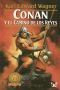 [Conan the Barbarian 01] • Conan Y El Camino De Los Reyes